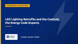 LED Lighting Retrofits and the Controls the Energy Code Expects